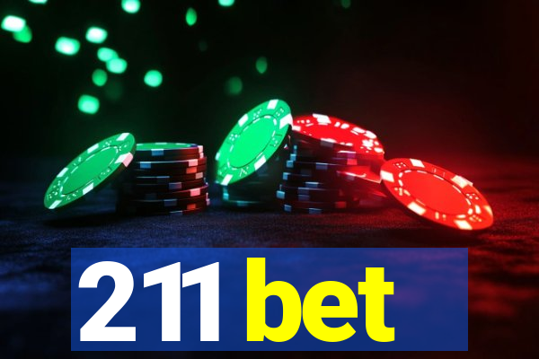 211 bet